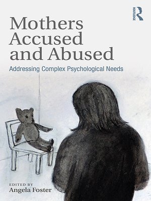 cover image of Mothers Accused and Abused
